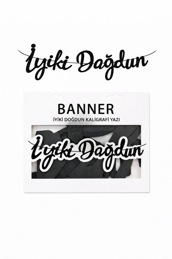 SİYAH KALİGRAFİ "İYİKİ DOĞDUN" BANNER - MODERN VE ŞIK DOĞUM GÜNÜ AFİŞİ