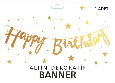 GOLD KALİGRAFİ "HAPPY BIRTHDAY" BANNER - 1 ADET ALTIN DEKORATİF DOĞUM GÜNÜ AFİŞİ